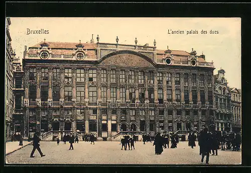 AK Brüssel / Bruxelles, L`ancien palais des ducs