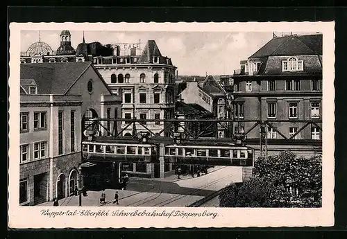 AK Wuppertal-Elberfeld, Schwebebahnhof Döppersberg