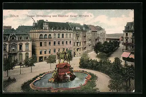 AK Cöln, Strassenblick auf den Kaiser Wilhelmring mit Kaiser Wilhelm I. Denkmal