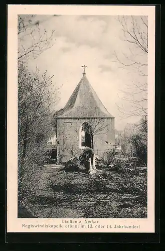 AK Lauffen / Neckar, Regiswindiskapelle