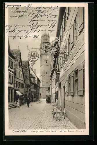 AK Dinkelsbühl, Turmgasse mit Schild der Brauerei zum Braunen Hirsch