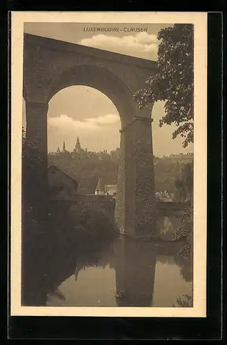 AK Luxembourg-Clausen, Teilansicht mit Brücke