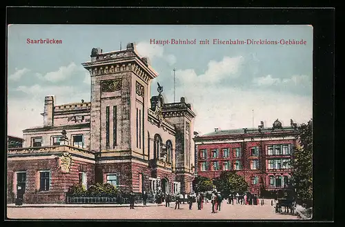 AK Saarbrücken, Haupt-Bahnhof mit Eisenbahn-Direktions-Gebäude