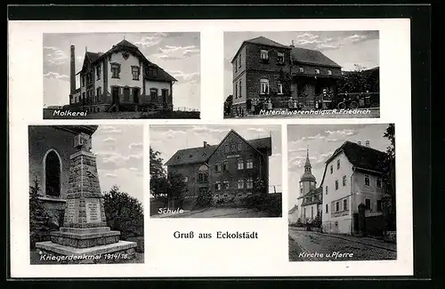 AK Eckolstädt, Molkerei, Kriegerdenkmal 1914 /18, Kirche und Pfarre