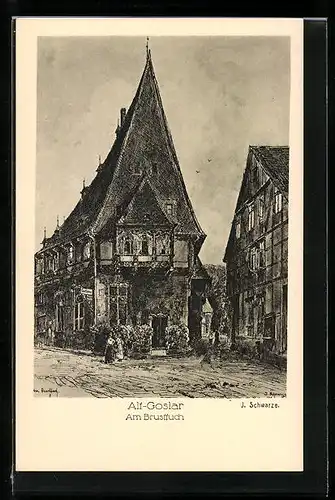 Künstler-AK Alt-Goslar, Am Brusttuch