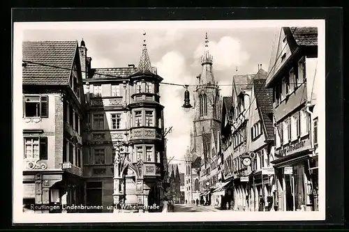 AK Reutlingen, Lindenbrunnen und Wilhelmstrasse