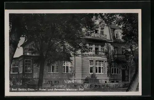 AK Bad Berka /Thür., Hotel und Pension Wettiner Hof