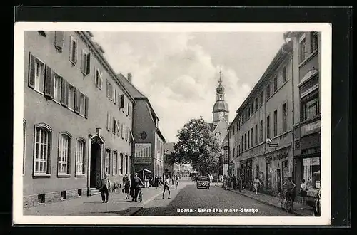 AK Borna, Ernst-Thälmann-Strasse