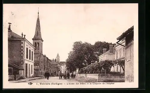 AK Thiviers, L`Ecole des Filles et la Chapelle de l`Hôpital