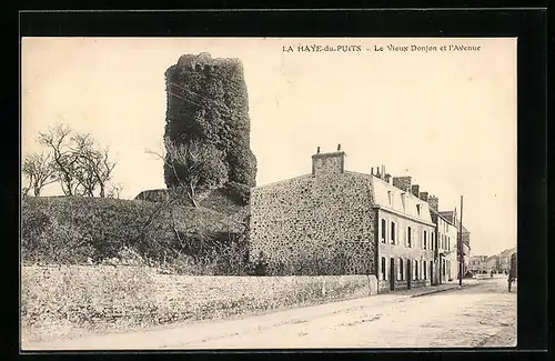 AK La Haye-du-Puits, le Vieux Donjon et l'Avenue