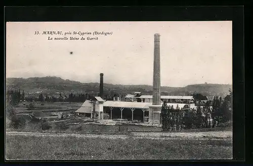 AK Marnac près St-Cyprien, La nouvelle Usine du Garrit