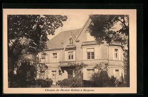 AK Bergerac, Clinique du Docteur Gallais