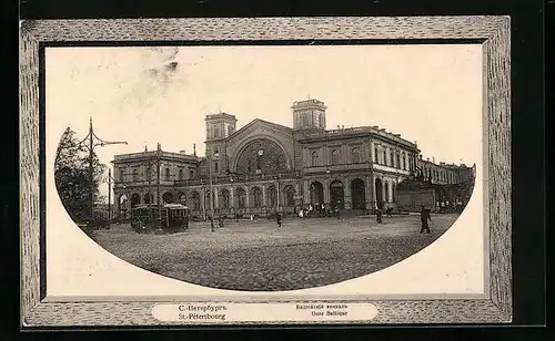 AK St.-Petersbourg, Gare Baltique, Bahnhof