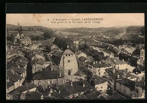 AK Laroquebrou, Vue prise de la Terrasse de la Vierge