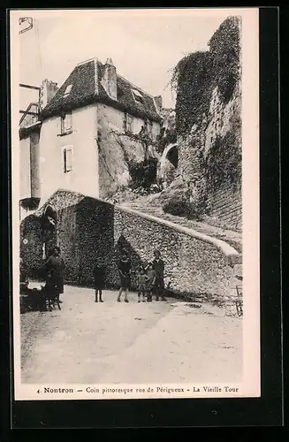 AK Nontron, Coin pittoresque rue de Périgueux, La Vieille Tour