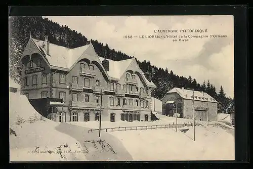 AK Le Lioran, L`Hotel de la Compagnie d`Orleans en Hiver