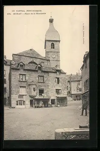 AK Murat, Place de la Boucherie