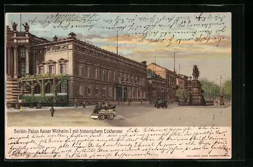 Lithographie Berlin, Palais Kaiser Wilhelm I. mit historischem Eckfenster