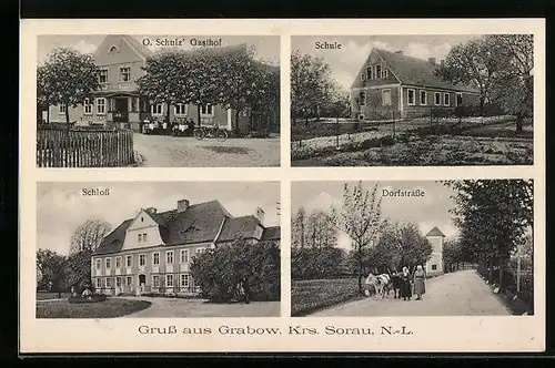 AK Grabow /Krs. Sorau, O. Schulz` Gasthof, Schloss, Schule