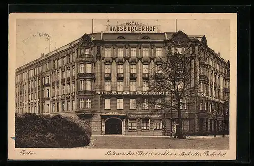 AK Berlin-Kreuzberg, Hotel Habsburger Hof, Askansicher Platz 1