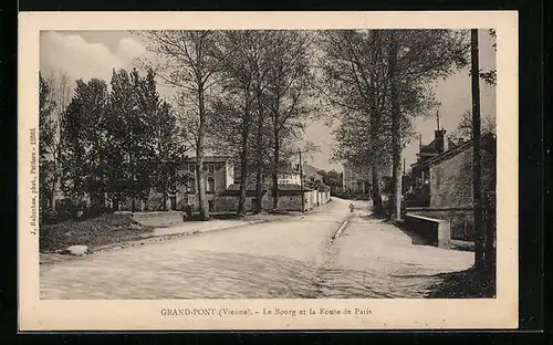 AK Grand-Pont, Le Bourg et la Route de Paris