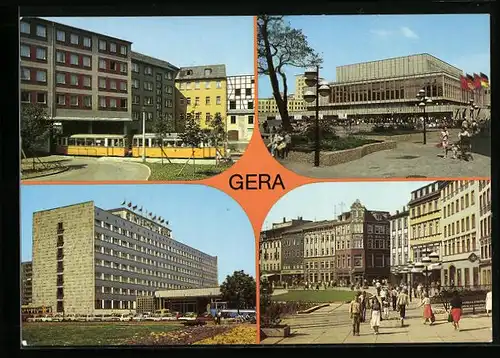 AK Gera, Strassenbahndurchfahrt Johannisstr., Leumnitzer Tor, Haus d. Kultur, Interhotel Gera, Blick z. Str. des 7. Okt