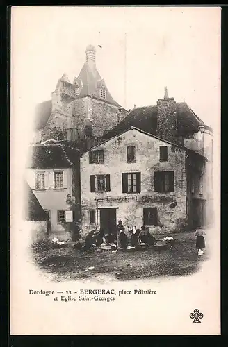 AK Bergerac, Place Pélissière et Eglise Saint-Georges