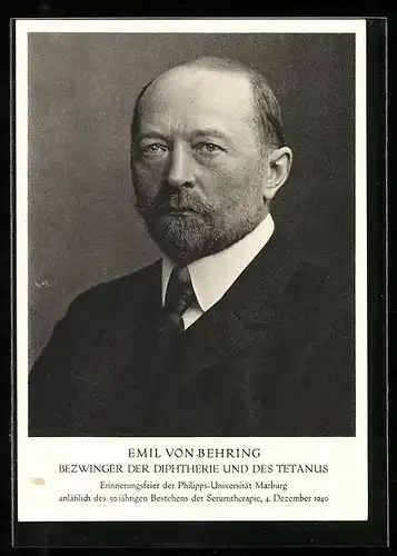 AK Portrait Emil von Behring, Bezwinger der Diphterie und Tetanus