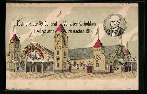 Künstler-AK Aachen, 59. General-Vers. der Katholiken Deutschlands 1912, Festhalle