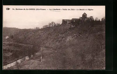 AK Le Chalard, Vallée de l'Isle, le Moulin et l'Eglise