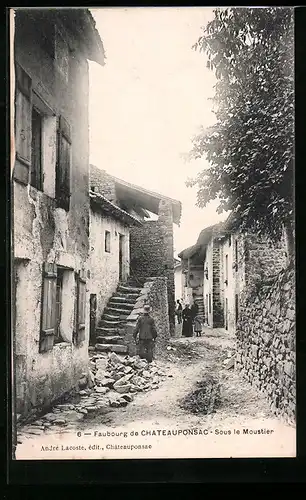 AK Chateauponsac, Sous le Moustier