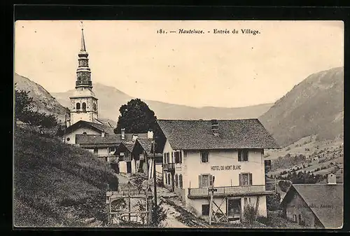 AK Hauteluce, Entrée du Village, Hotel de Mont Blanc