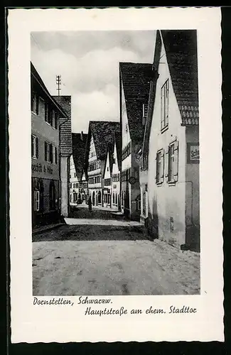 AK Dornstetten /Schwarzw., Hauptstrasse am ehem. Stadttor