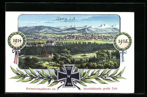 AK Isny i. A., Ortsansicht, Erinnerungskarte 1914 und 1915, Eisernes Kreuz