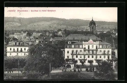 AK Rheinfelden, Soolbad und Hotel Schützen