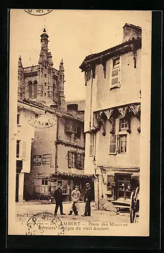 AK Ambert, Place des Minimes, Derniers vestiges du vieil Ambert