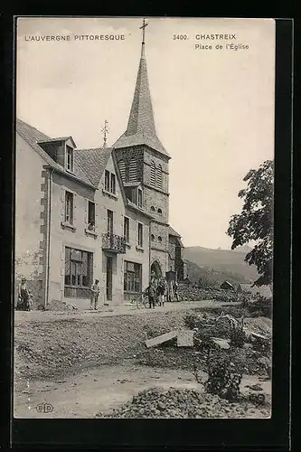 AK Chastreix, Place de l`Église