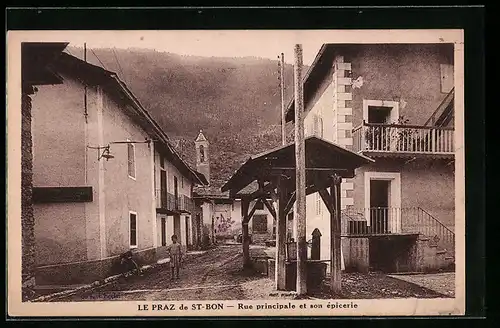 AK Le Praz de St-Bon, Rue principale et son èpicerie