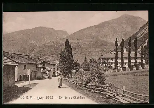 AK Sèez, Entrèe du Chef-lieu