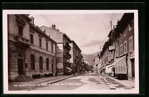 AK Albertville, La poste et la Rue de la Rèpublique