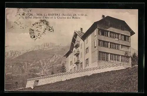 AK La Giettaz, L`Hotel Jeanne d`Arc et la Chaine des Aravis