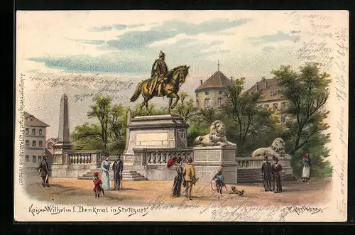 Künstler-AK Friedrich Perlberg: Stuttgart, Kaiser-Wilhelm I. Denkmal