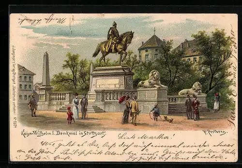 Künstler-AK Friedrich Perlberg: Stuttgart, Kaiser-Wilhelm I. Denkmal