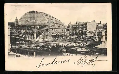 AK Berlin, Blick auf den Bahnhof Friedrichstrasse