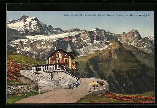 AK Klausenpass, Hotel Klausenpasshöhe gegen Scheerhorn, Gross-Ruchen und Grosse Windgälle