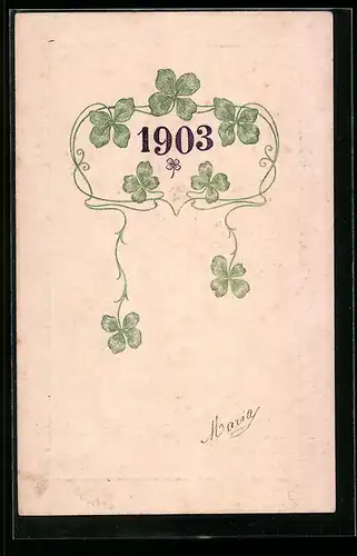 AK Jahreszahl 1903 mit Kleeblättern