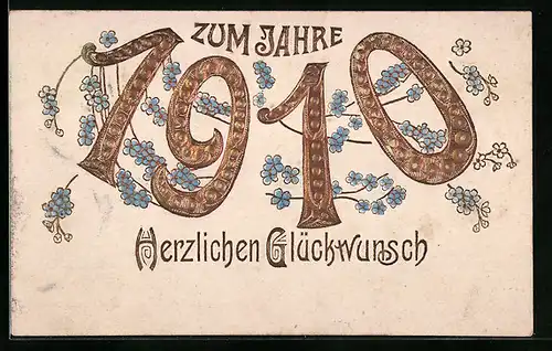 AK Jahreszahl 1910 mit Vergissmeinnicht