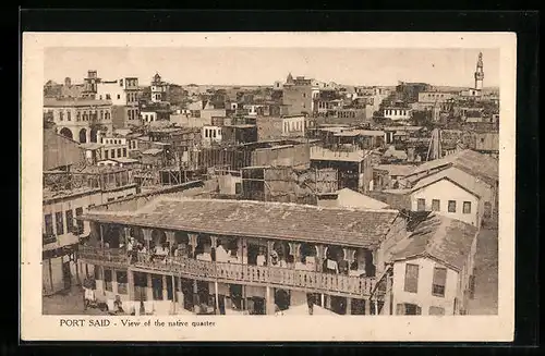 AK Port-Said, The native quarter, Bird`s Eye View