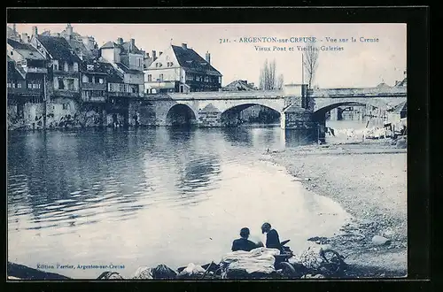 AK Argenton-sur-Creuse, Vue sur la Creuse, Vieux Pont et Vieilles Galeries