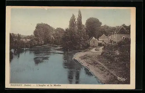 AK Mérigny, L`Anglin et le Moulin